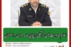 رئیس پلیس راهنمایی و رانندگی فرماندهی انتظامی استان اصفهان؛